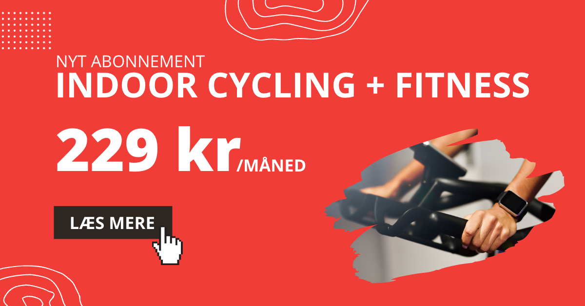 Nyt Indoor cycling + fitness abonnement