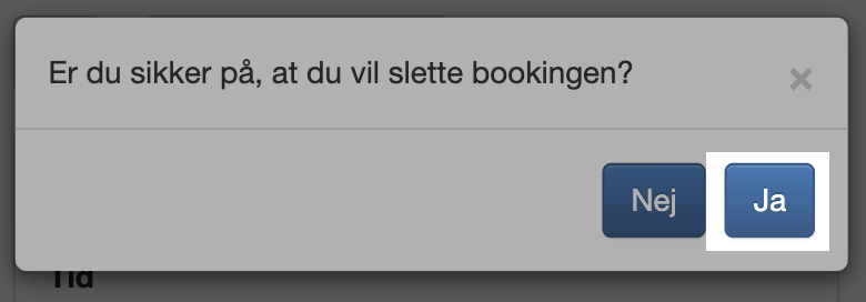Bekræftelsesdialogen med “Ja”-knappen fremhævet
