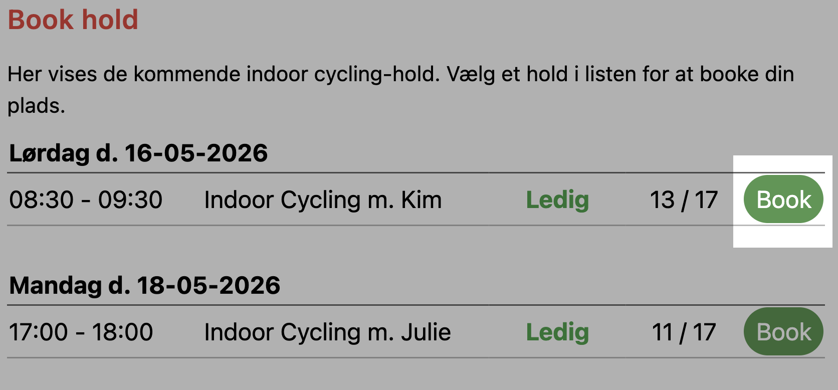 Booking-oversigten med &ldquo;Book&rdquo;-knappen fremhævet ud for et hold